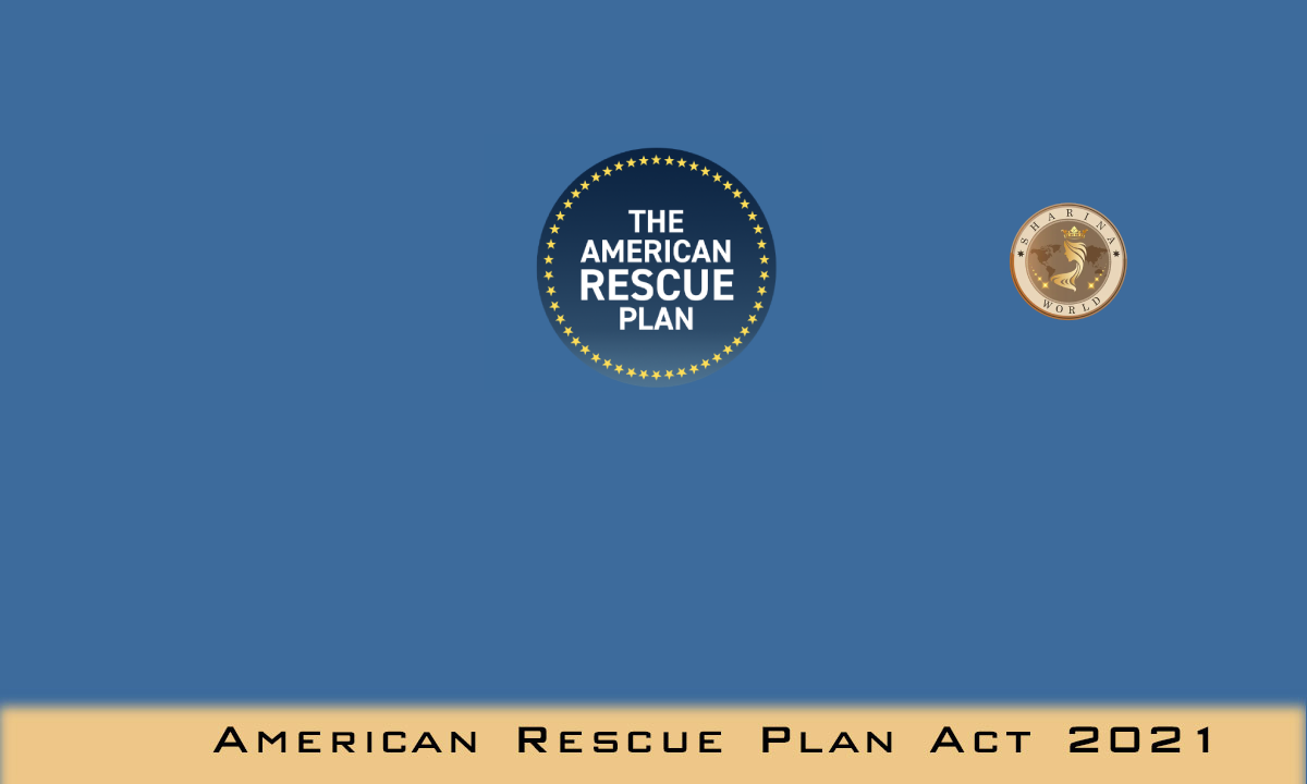 American Rescue Plan Act of 2021