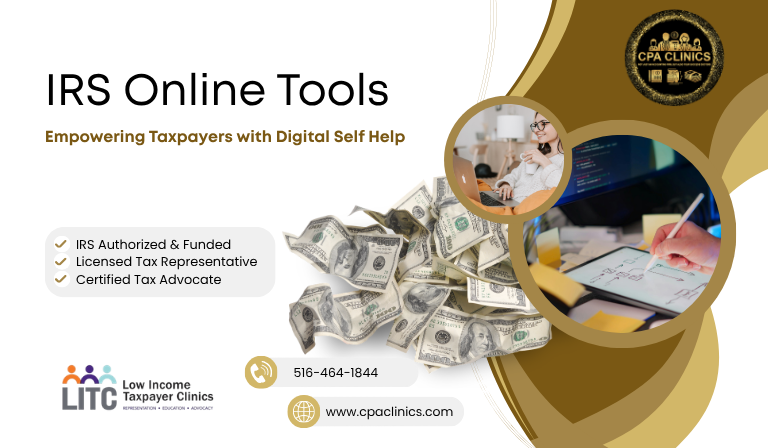 IRS Online Tools – Free Guidance from CPA Clinics under LITC Program