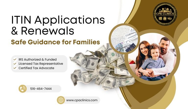 ITIN Applications & Renewals – Safe Guidance for Families