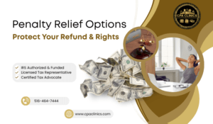 IRS Penalty Relief Options – Free Help from CPA Clinics