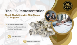 Free IRS Representation | Check Eligibility with CPA Clinics LITC Program