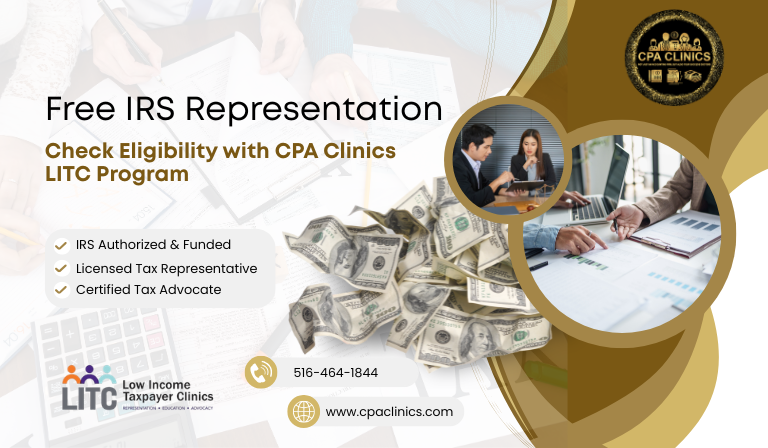 Free IRS Representation | Check Eligibility with CPA Clinics LITC Program