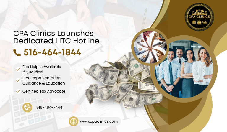 CPA Clinics Launches LITC Hotline – Free IRS Help for Struggling Taxpayers