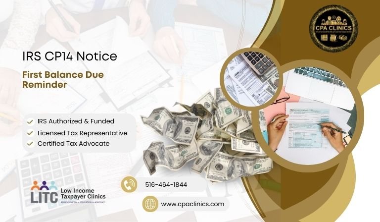 IRS CP14 Notice – First Balance Due Reminder | CPA Clinics