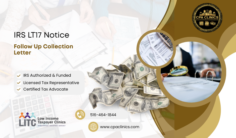 IRS LT17 Notice – Follow Up Collection Letter | CPA Clinics