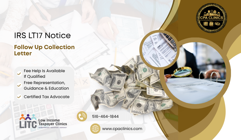 IRS LT17 Notice – Follow Up Collection Letter | CPA Clinics